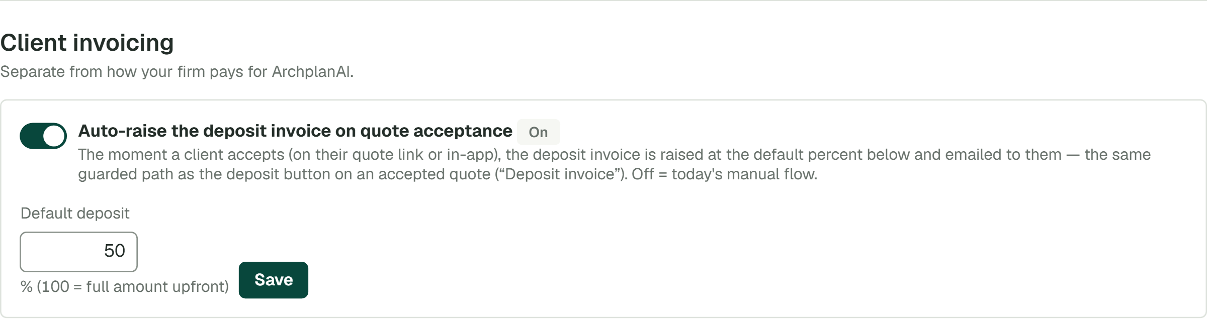 The Client invoicing setting in ArchplanAI, with the automatic deposit on at 50%
